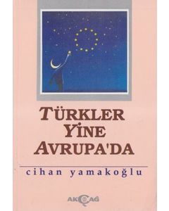 Türkler Yine Avrupa'da