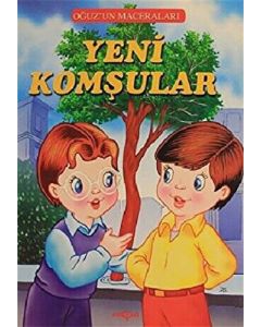 Yeni Komşular - Oğuz'un Maceraları