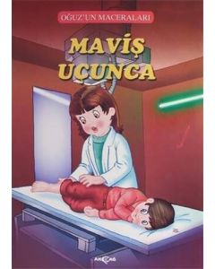 Maviş Uçunca - Oğuz'un Maceraları
