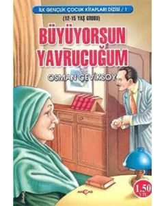 Büyüyorsun Yavrucuğum