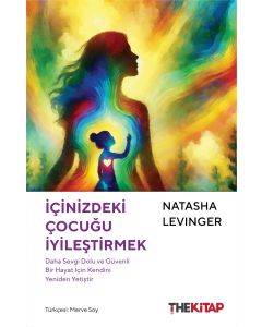 İçinizdeki Çocuğu İyileştirmek