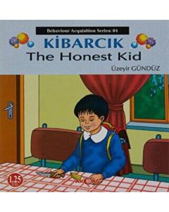 Kibarcık The Honest Kid