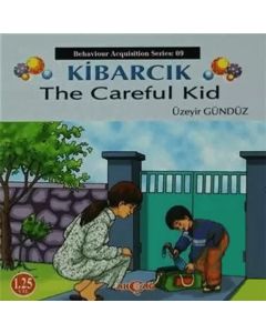 Kibarcık The Careful Kid