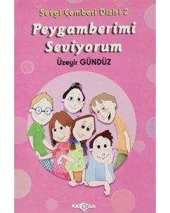 Peygamberimi Seviyorum