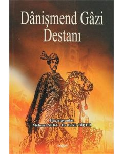 Danişmend Gazi Destanı