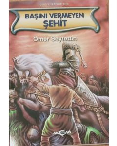 Başını Vermeyen Şehit