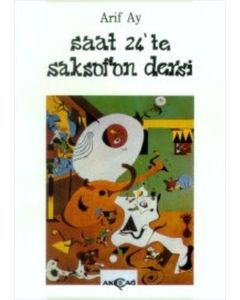 Saat 24’te Saksafon Dersi