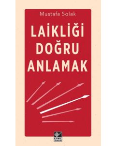 Laikliği Doğru Anlamak