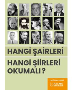 Hangi Şairleri Hangi Şiirleri Okumalı ?