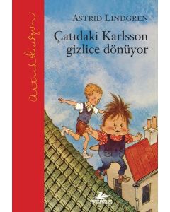 Çatıdaki Karlsson Gizlice Dönüyor (Ciltli)