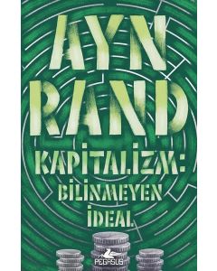 Kapitalizm - Bilinmeyen İdeal