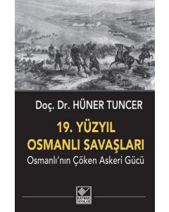 19. Yüzyıl Osmanlı Savaşları