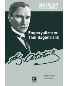 Emperyalizm ve Tam Bağımsızlık