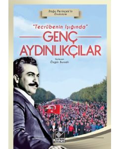 Tecrübenin Işığında - Genç Aydınlıkçılar