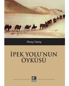 İpek Yolu'nun Öyküsü
