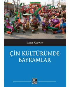 Çin Kültüründe Bayramlar