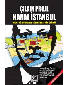 Çılgın Proje Kanal İstanbul