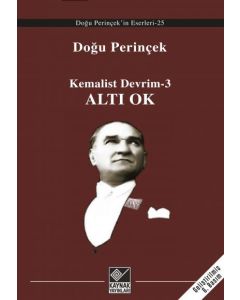 Kemalist Devrim 3 - Altı Ok