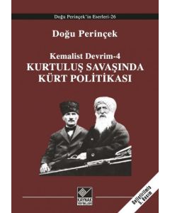 Kurtuluş Savaşında Kürt Politikası