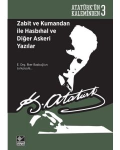 Zabit ve Kumandan ile Hasbıhal ve Diğer Askeri Yazılar