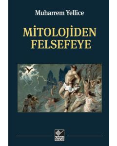 Mitolojiden Felsefeye