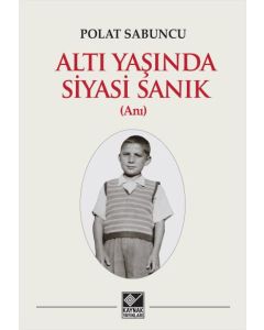 Altı Yaşında Siyasi Sanık
