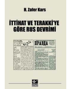 İttihat ve Terakkiye Göre Rus Devrimi