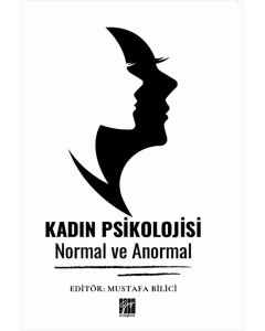 Kadın Psikolojisi - Normal ve Anormal