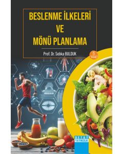 Beslenme İlkeleri ve Mönü Planlama