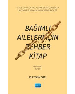 Bağımlı Aileleri İçin Rehber Kitap