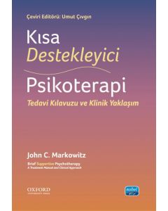 Kısa Destekleyici Psikoterapi - Tedavi Kılavuzu ve Klinik Yaklaşım
