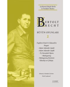 Bertolt Brecht - Bütün Oyunları 2 (Ciltli)