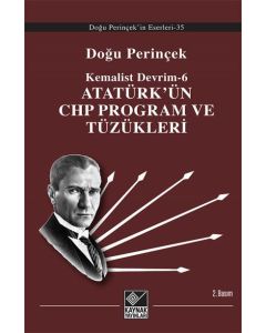 Atatürk'ün CHP Program ve Tüzükleri