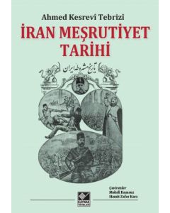 İran Meşrutiyet Tarihi (Ciltli)