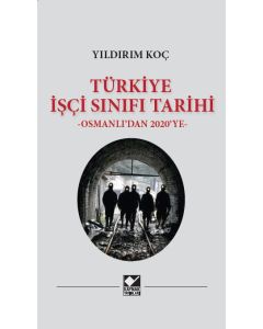 Türkiye İşçi Sınıfı Tarihi (Ciltli)