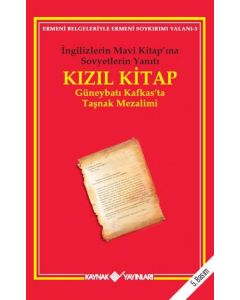Kızıl Kitap İngilizlerin Mavi Kitap'ına Sovyetler'in Yanıtı