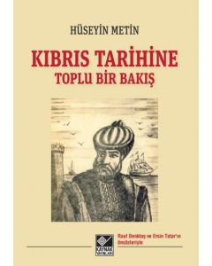 Kıbrıs Tarihine Toplu Bir Bakış