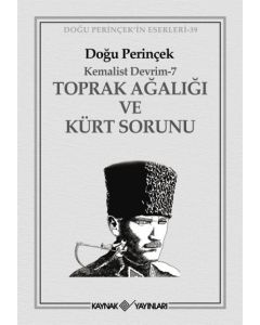 Toprak Ağalığı ve Kürt Sorunu