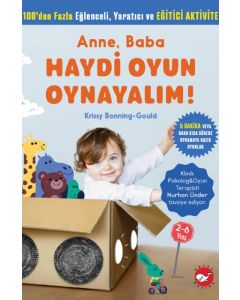 Anne, Baba Haydi Oyun Oynayalım!