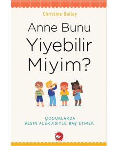 Anne Bunu Yiyebilir miyim ?