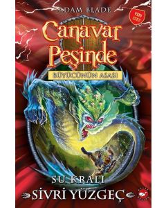 Canavar Peşinde 53 - Su Kralı Sivri Yüzgeç