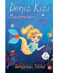 Deniz Kızı Maceraları 4 - Derinlerdeki Tehlike!