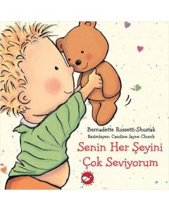 Senin Her Şeyini Çok Seviyorum