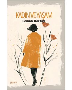 Kadın ve Yaşam