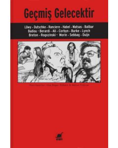 Geçmiş Gelecektir