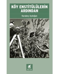 Köy Enstitülülerin Ardından