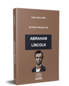 En Ünlü Avukatlar - Abraham Lincoln