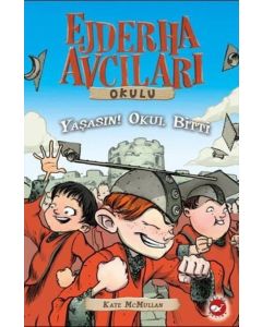 Ejderha Avcıları Okulu 20 - Yaşasın Okul Bitti