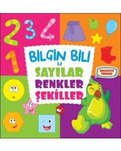 Bilgin Bili ve Sayılar Renkler Şekiller (Ciltli)