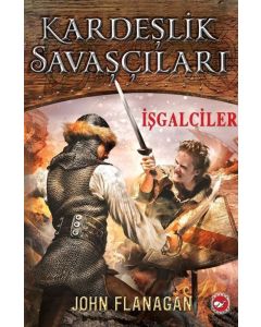 Kardeşlik Savaşçıları 2 - İşgalciler